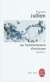 Couverture Chantiers, tome 1 : Les transformations silencieuses Editions Le Livre de Poche (Biblio essais) 2010