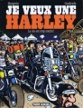 Couverture Je veux une Harley, tome 1 : La vie est trop courte ! Editions Fluide glacial 2012