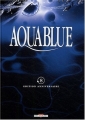 Couverture Aquablue, tome 08 : Fondation Aquablue Editions Delcourt (Conquistador) 2004