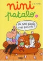 Couverture Nini Patalo, tome 1 : Où sont passés mes parents ? Editions Glénat (Tchô ! La collec...) 2003