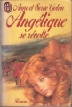 Couverture Angélique, intégrale, tome 05 : Angélique se révolte Editions J'ai Lu 1988