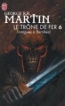 Couverture Le Trône de fer, tome 06 : Intrigues à Port-Réal / Les Brigands Editions J'ai Lu (Fantasy) 2003