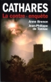 Couverture Cathares : La contre-enquête Editions France Loisirs 2009