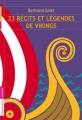 Couverture 23 récits et légendes de vikings Editions Flammarion (Jeunesse) 2012
