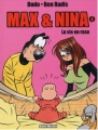 Couverture Max et Nina, tome 4 : La vie en rose Editions Albin Michel 2004