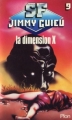 Couverture Cycle Jean Kariven, tome 02 : La dimension X Editions Plon (SF - Jimmy Guieu) 1980