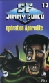 Couverture Cycle Jean Kariven, tome 09 : Opération Aphrodite Editions Plon (SF - Jimmy Guieu) 1981