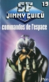 Couverture Cycle Jean Kariven, tome 07 : Commandos de l'espace Editions Plon (SF - Jimmy Guieu) 1981