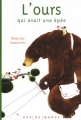 Couverture L'ours qui avait une épée Editions Rue du Monde 2008