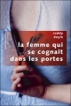Couverture La femme qui se cognait dans les portes Editions Robert Laffont (Pavillons poche) 2008