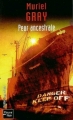 Couverture Peur Ancestrale Editions Fleuve (Noir - Thriller fantastique) 2004
