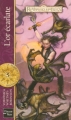 Couverture Les Royaumes Oubliés : La séquence des forbans, tome 3 : L'Or écarlate Editions Fleuve 2005