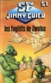 Couverture Cycle Blade et Baker, tome 14 : Les fugitifs de Zwolna Editions Plon (SF - Jimmy Guieu) 1986