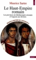 Couverture Nouvelle histoire de l'antiquité, tome 09 : Le Haut-Empire romain Editions Points (Histoire) 1997