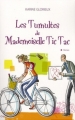 Couverture Mademoiselle Tic Tac, tome 1 : Le manège amoureux Editions City 2011
