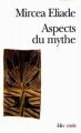 Couverture Aspects du mythe Editions Folio  (Essais) 1988