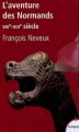 Couverture L'aventure des Normands : VIIIe - XIIIe siècle Editions Perrin (Tempus) 2009