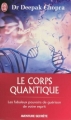 Couverture Le corps quantique Editions J'ai Lu (Aventure secrète) 2009