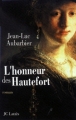 Couverture L'Honneur des Hautefort Editions JC Lattès 2004