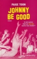 Couverture Johnny Be Good Editions Calmann-Lévy 2010
