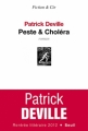 Couverture Peste & Choléra Editions Seuil (Fiction & cie) 2012