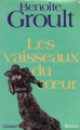 Couverture Les vaisseaux du coeur Editions Grasset 1988