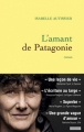 Couverture L'Amant de Patagonie Editions Grasset 2012