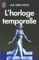 Couverture L'horloge temporelle Editions J'ai Lu 1990