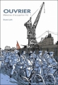 Couverture Ouvrier : Mémoires sous l'occupation, tome 1 Editions La Boîte à Bulles (Hors Champ) 2012