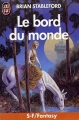 Couverture Le Bord du monde Editions J'ai Lu (S-F / Fantasy) 1993