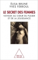 Couverture Le secret des femmes Editions Odile Jacob 2010
