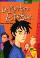 Couverture Le mystère Esteban Editions Le Livre de Poche (Jeunesse - Histoires de vies) 2002