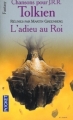 Couverture Chansons pour J. R. R. Tolkien, tome 1 : L'adieu au roi Editions Pocket (Fantasy) 2002