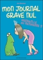 Couverture Mon journal grave nul / Mon journal full nul, tome 3 : Princesse ou grenouille ? Editions Bayard (Jeunesse) 2008