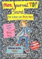 Couverture Mon journal top secret, tome 1 : Sur scène aux Etats-Unis Editions Bayard 2009