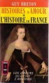 Couverture Histoires d'amour de l'Histoire de France, tome 1 : Les amours qui ont fait l'histoire Editions Presses pocket 1964