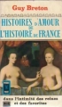 Couverture Histoires d'amour de l'Histoire de France, tome 3 : Dans l'intimité des reines et des favorites Editions Presses pocket 1964