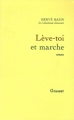 Couverture Lève-toi et marche Editions Grasset 1994