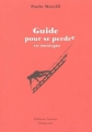 Couverture Guide pour se perdre en montagne Editions Guérin 2006
