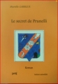Couverture Le secret de Prunelli Editions Autoédité 2011