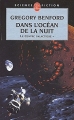 Couverture Le centre galactique, tome 1 : Dans l'océan de la nuit Editions Le Livre de Poche (Science-fiction) 2002
