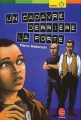 Couverture Un cadavre derrière la porte Editions Le Livre de Poche (Jeunesse - Policier) 2003