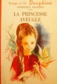 Couverture La princesse aveugle Editions G.P. (Rouge et Or Dauphine) 1964