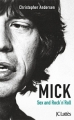 Couverture Mick : Sexe et rock'n'roll Editions JC Lattès 2012