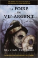 Couverture La trilogie des descendants de l'ombre, tome 2 : La foire de vif-argent Editions AdA 2012