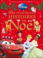 Couverture Mes plus belles histoires de Noël Editions Hachette (Albums) 2011