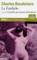 Couverture La Fanfarlo, suivi de Conseils aux jeunes littérateurs Editions Folio  2011