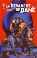 Couverture La revanche de Bane Editions Urban Comics (DC Nemesis) 2012