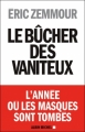 Couverture Le bûcher des vaniteux Editions Albin Michel 2012