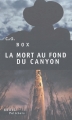 Couverture La Mort au fond du canyon Editions Seuil (Policiers) 2004